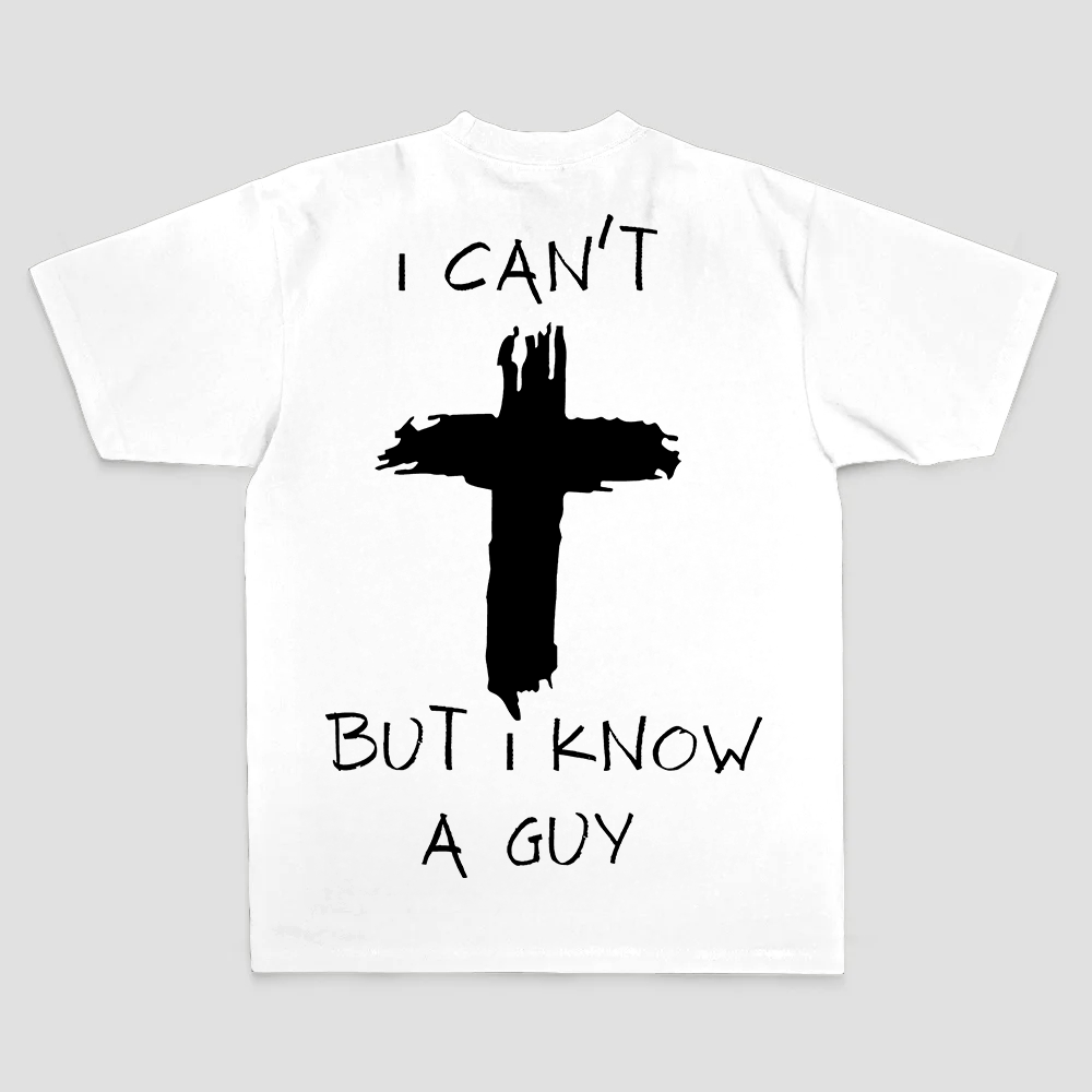 I Can't But I Know A Guy Printed Men's T-shirt