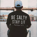 Be Salty Stay Lit Printed Men's T-shirt