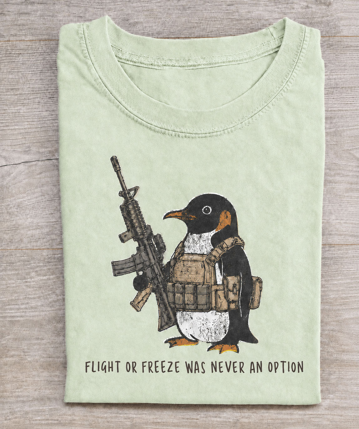 Flight Or Freeze Was Never An Option Vintage Comfort Colors Tee