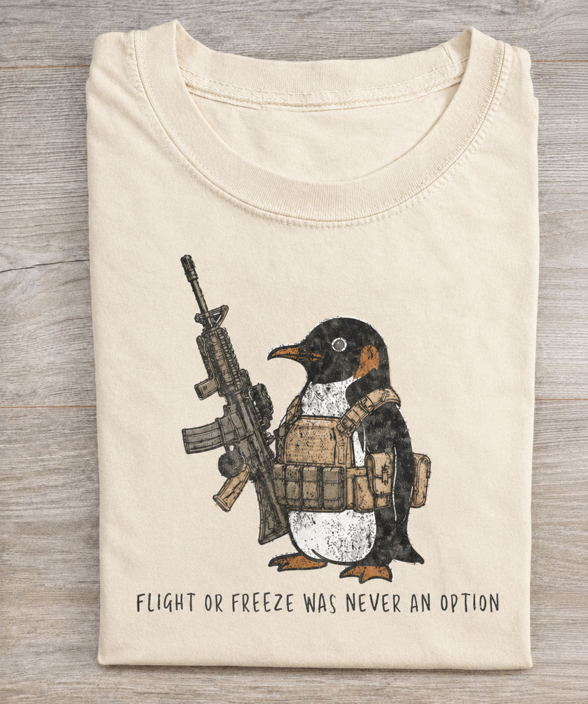 Flight Or Freeze Was Never An Option Vintage Comfort Colors Tee