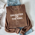 Daughter of the King Sweatshirt