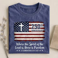 Freedom Christian America 250th Anniversary T-shirt