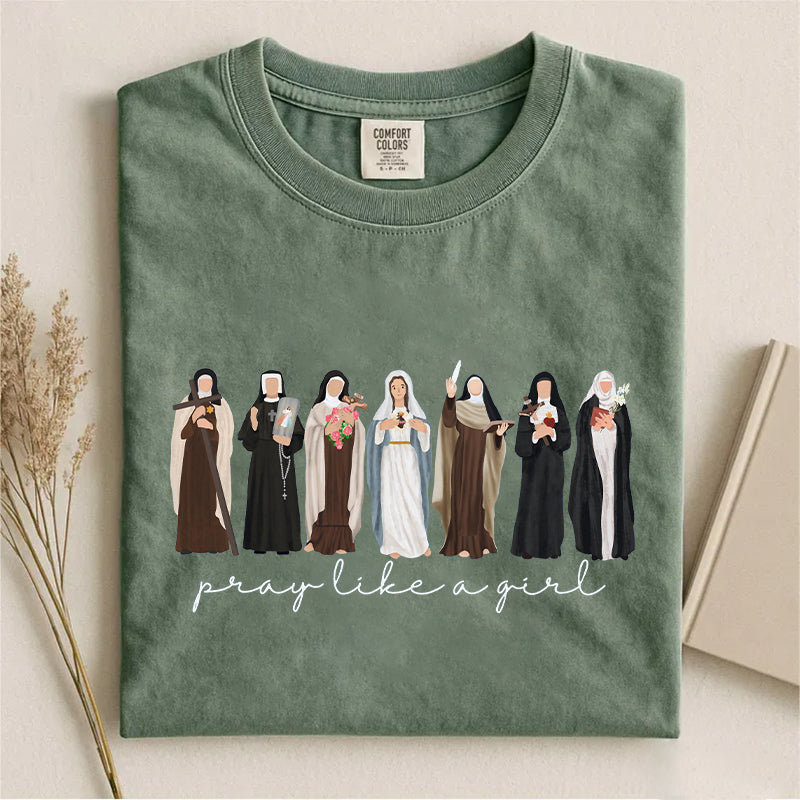 Pray Like A Girl T-shirt