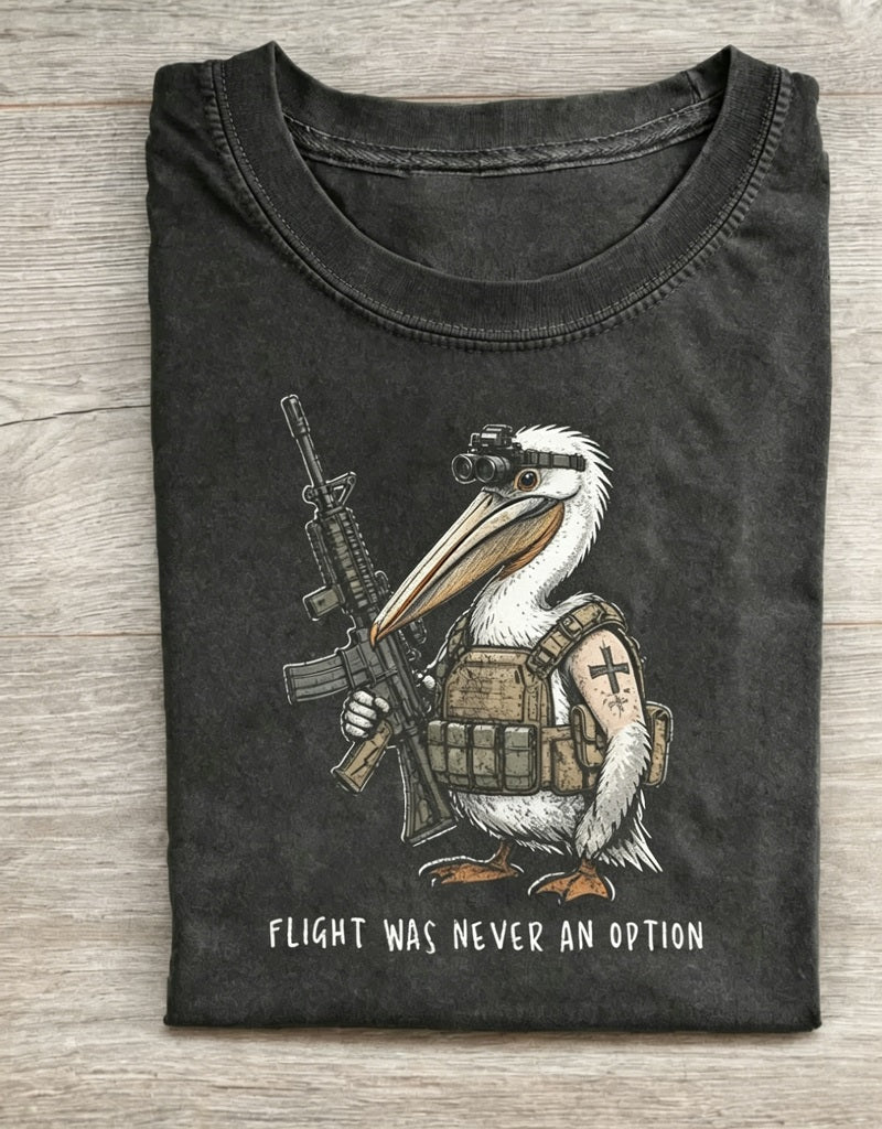 Flight Was Never An Option Tactical Pelican Vintage Wash Graphic T-Shirt