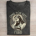 Thats Not What I Said T-shirt