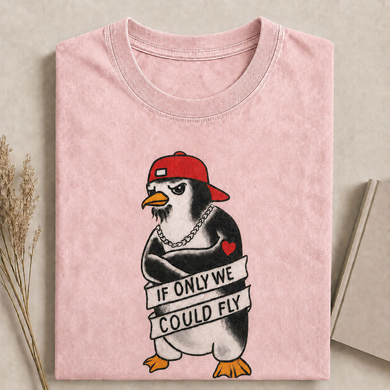 If Only We Could Fly Tattoo Penguin Comfort Colors Tee