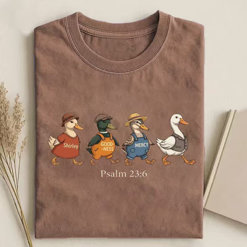 Psalm 23:6 Surely Goodness and Mercy Duck Christian Faith T-shirt