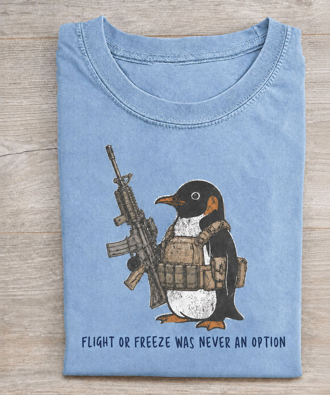 Flight Or Freeze Was Never An Option Vintage Comfort Colors Tee